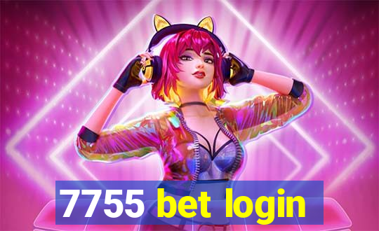 7755 bet login